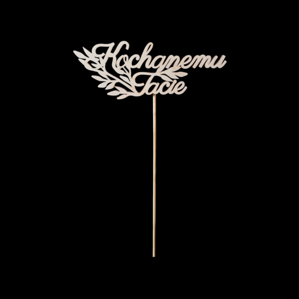 Kochanemu Tacie - topper - obrazek 2