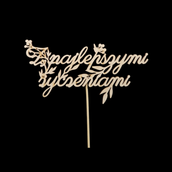 Z najlepszymi życzeniami - topper